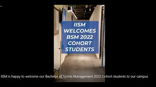 IISM is happy to welcome our Bachelor of Sports Management 2022 Cohort students to our campus