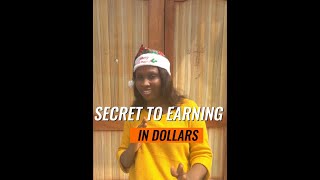 How To Earn In Dollar In 2025!!!