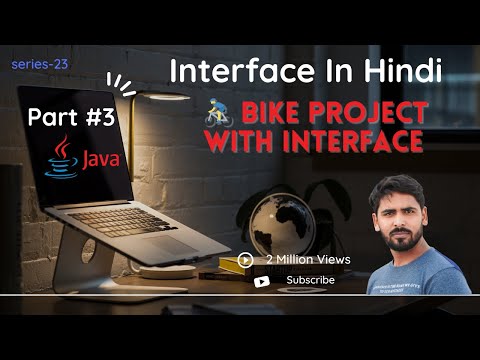 Part 3🚴‍♂️ Bike Project with Interface | Java Interface Explained in Hindi 🔥