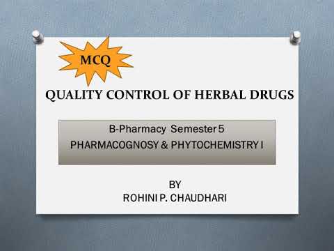 MCQ on Quality Control of Herbal Drugs