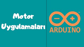 Servo Motor Uygulamaları Arduino Dersleri