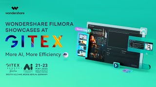 Filmora’s AI Stole the Spotlight at GITEX Europe 2025