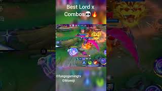 Best Lord x Combos💀🔥 #mobilelegends #mobilelegendsbangbang #mlbb #mlbbshorts #ml  #mlbbcreatorcamp