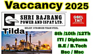 Bajrang Power And Ispat Ltd Job Vaccancy For Engineers 2025