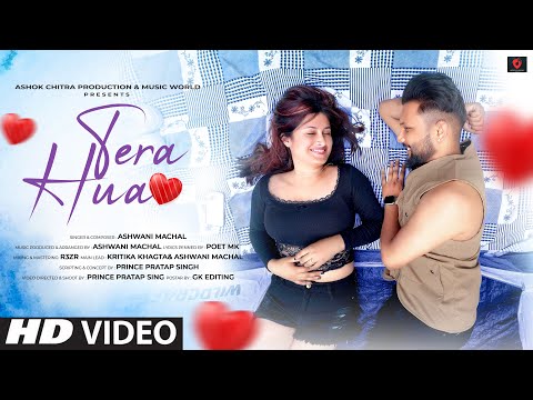 Tera Hua (Music Video): Ashwani Machal | Prince Pratap | Poet  M K | New Full Version | Hindi Song