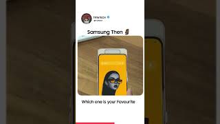 Samsung Now 🤡 vs Samsung Then 🗿 #tryetech #ytshorts #iphone #samsung #foryou #viralvideo #tech2024