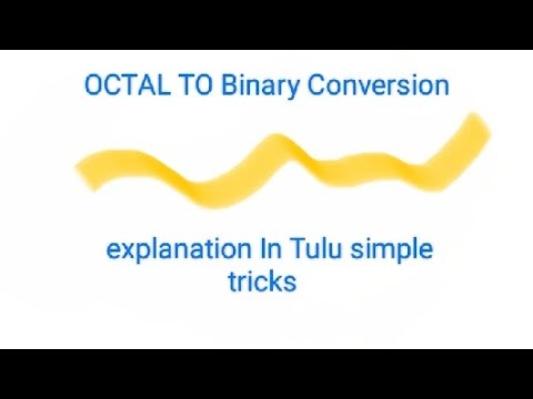 Octal to binary Conversion  Number System