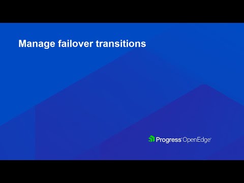 Manage failover transitions