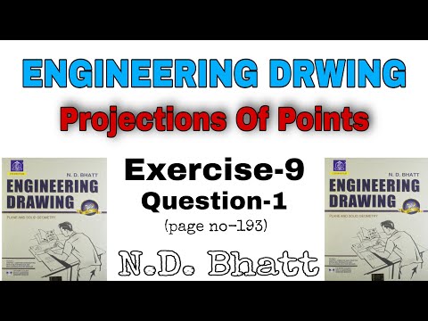 N.D. Bhatt Engineering Drawing | Projections Of Points Solution | ND Bhatt Exercise 9 Solutions