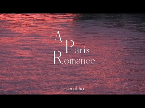 ♢A Paris Romance♢ Paris Summer vlog