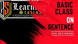 Basic Class on Sentence and its Classification 📚 #learningstation