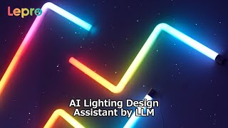 Effortless Elegance – Lepro AI Lighting Design Assistant for Every Moment! 💡✨