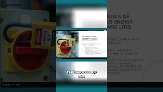 #NewSafetyStandardsWithGrantek: Lockout/Tagout Fundamentals