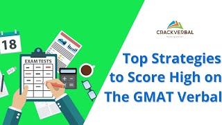Top Strategies to Score High on The GMAT Verbal