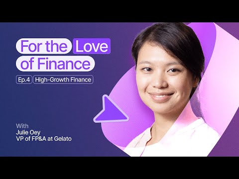 #4: High-Growth Finance | Scaling Tips, Team Building and Tech Tools for Success with Julie Oey