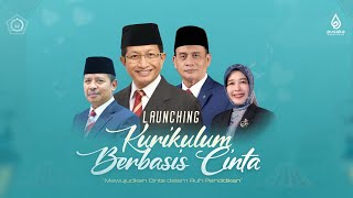 🔴 [LIVE] LAUNCHING |  Kurikulum Berbasis Cinta