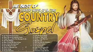 Top country gospel music playlist 2023🙏⛪💖Top classic christian country gospel songs of all time🙏💖🙏