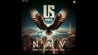 US Power | Official Audio | Navsran | SickBoi | Latest Punjabi Songs 2024