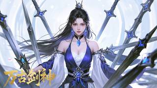 🎄 Latest Collection of 2025 🎄Everlasting God Of Sword ep01-40 FULL