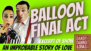 3° EXCERPT Of AN IMPROBABLE STORY OF LOVE Visual Comedy Show