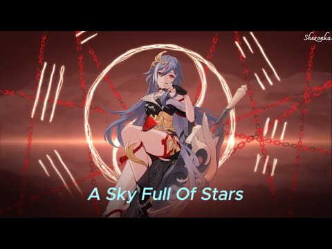 A Sky Full Of Stars [Nightcore -  Lyrics]