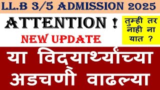 attention new update law 3/5 years registration I llb 3 years cap I document verification pending