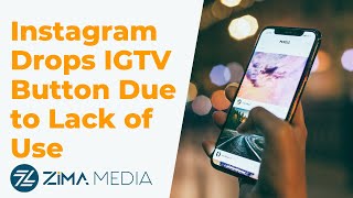 Instagram Drops IGTV Button Due to Lack of Use