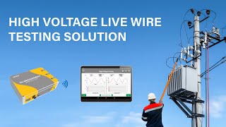 High Voltage Online (Live Wire) Testing Solution