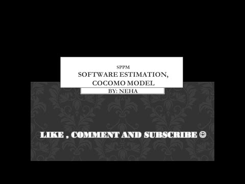 SOFTWARE ESTIMATION, COCOMO MODEL (BASIC COCOMO)