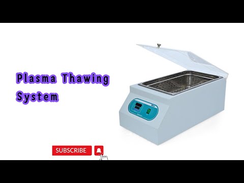 Plasma Thawing System #medical #medicaldevice #healthcare #health #trending