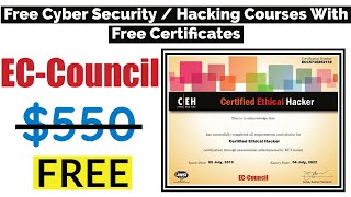 Free Certified Ethical Hacking Course | Cybersecurity Course | Free EC Council Certification Courses