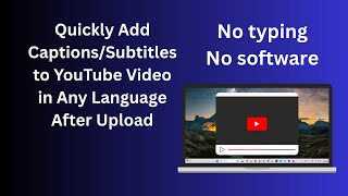 How to add English Subtitles to a YouTube after Uploading | How to add captions in Video