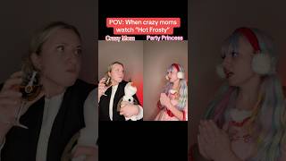 POV: When crazy moms watch “Hot Frosty” #frostythesnowman #olaf #shorts