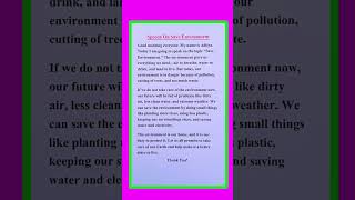 Speech On Save Environment in English | Save Environment Speech in English | Environment Day Speech