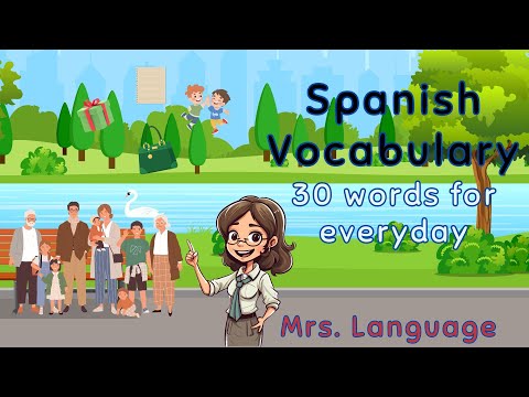 30 Useful Words- Day 8 of Spanish Basics Bootcamp