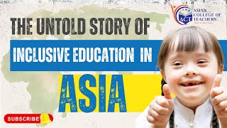 The Untold Story of Inclusive Education in Asia #informative #specialeducation