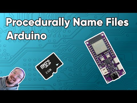 Procedurally Name Files On An SD Card - Arduino