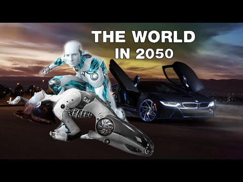 The World In 2050 Future of Technology/Future World 2050 #worldin2050 "world2050 #futureoftechnology
