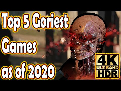 Top 5 Goriest Games as of 2020 in 4K HDR at Max Settings!