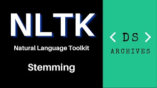 Part 3 - How to perform stemming using NLTK - python (Natural Language Toolkit Tutorial)