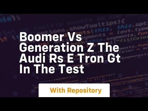 Boomer vs generation z the audi rs e tron gt in the test
