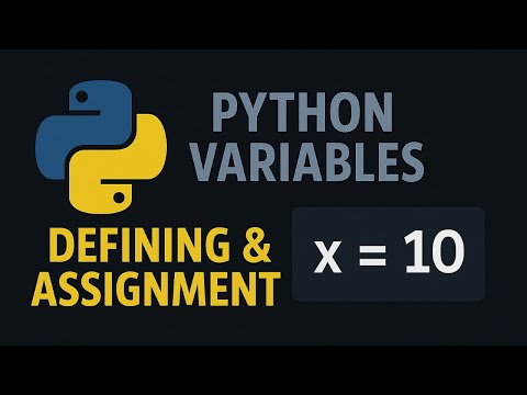 Python Variable Defining and Assignment