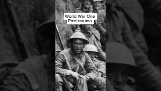 World War One Post-trauma #warhistory #warshorts #ww1 #military
