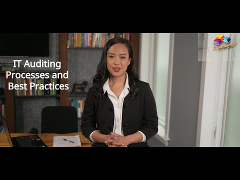 IT Auditing Processes and Best Practices