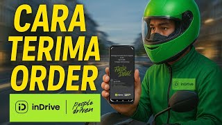 CARA TERBARU TERIMA ORDER inDrive MOTOR | Tutorial Lengkap Driver Pemula!