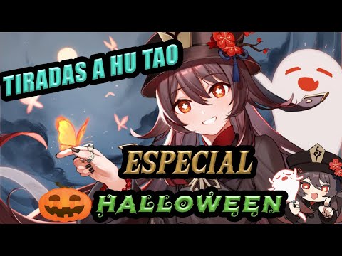 🎃TIRADAS AL BANNER DE HU TAO (rerun) | ESPECIAL HALLOWEEN GENSHIN IMPACT