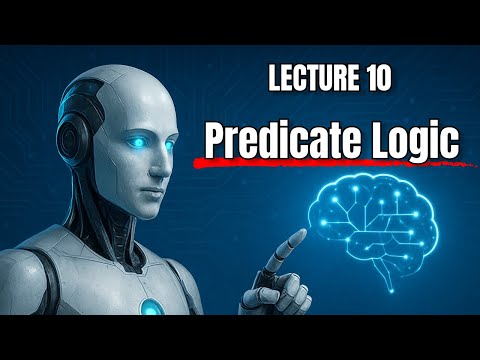L-10 Predicate Logic