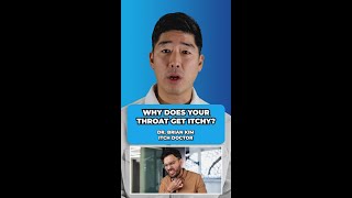 Why does your throat get itchy, and what can you do about it?