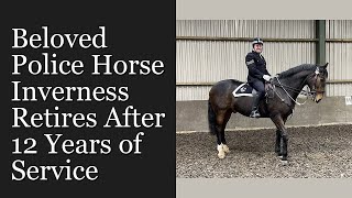 Beloved Police Horse Inverness Retires After 12 Years of Service