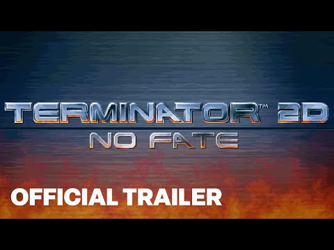 Terminator 2D No Fate | Official Announcement Trailer